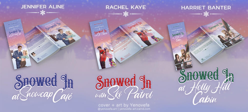"Snowed In" novels by Jennifer Aline, Rachel Kaye and Harriet Banter cover + bookmarks combo
