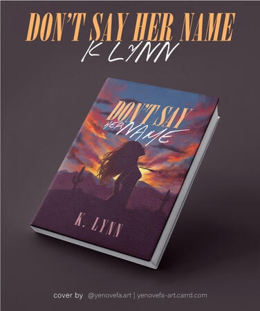 Don't Say Her Name | Cover